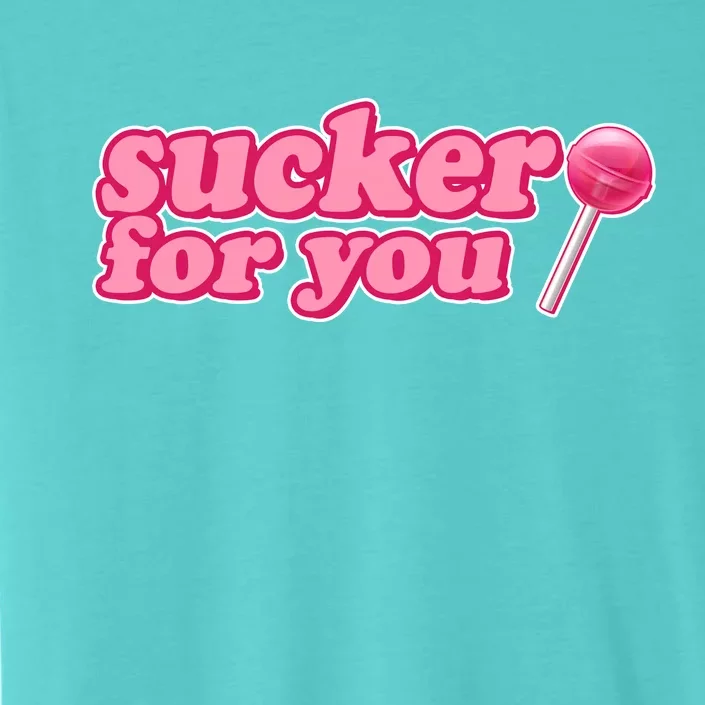 Sucker For You Lolipop ChromaSoft Performance T-Shirt