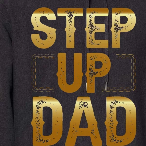 Step Up Dad Premium Hoodie