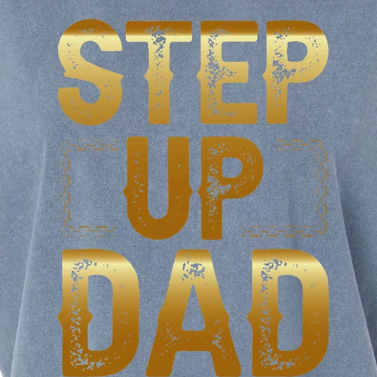 Step Up Dad Garment-Dyed Women's Muscle Tee