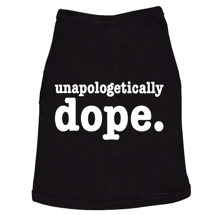 Shannon Unapologetically Dope Doggie Tank