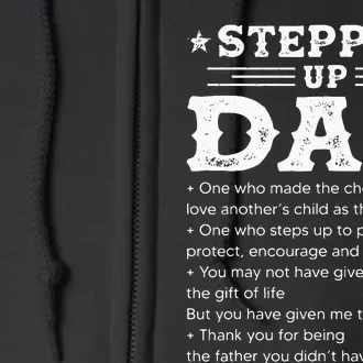 Stepped up dad one who made the choice to love child Fathers Full Zip Hoodie