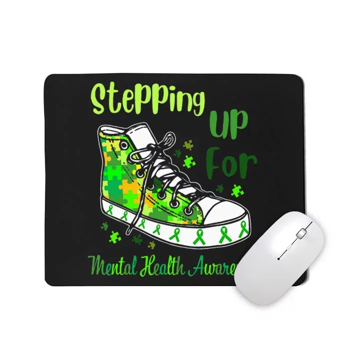 Stepping Up For Mental Health Awareness Shoes Mousepad