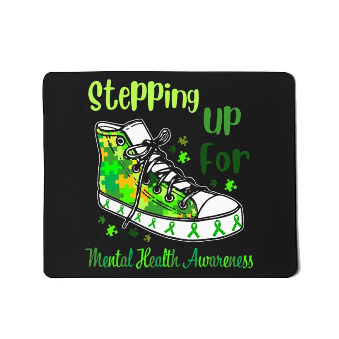 Stepping Up For Mental Health Awareness Shoes Mousepad