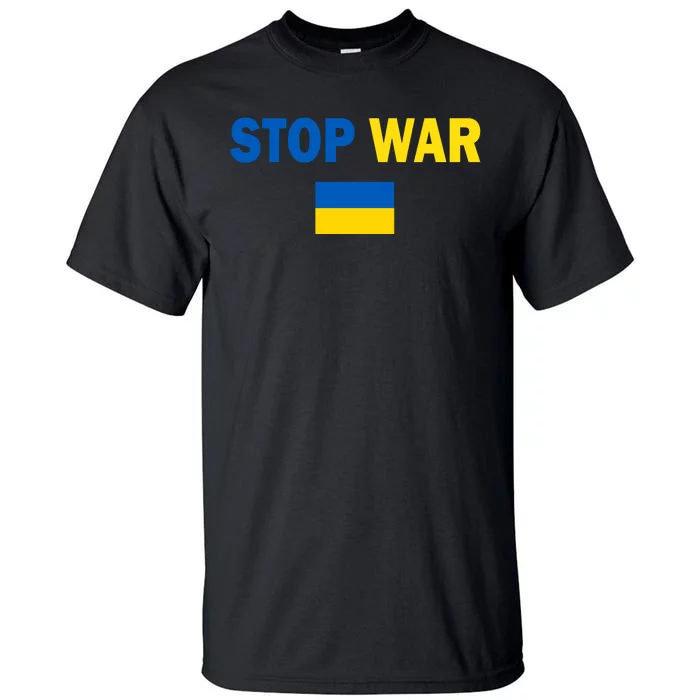 Support Ukraine Flag Stop War Tall T-Shirt