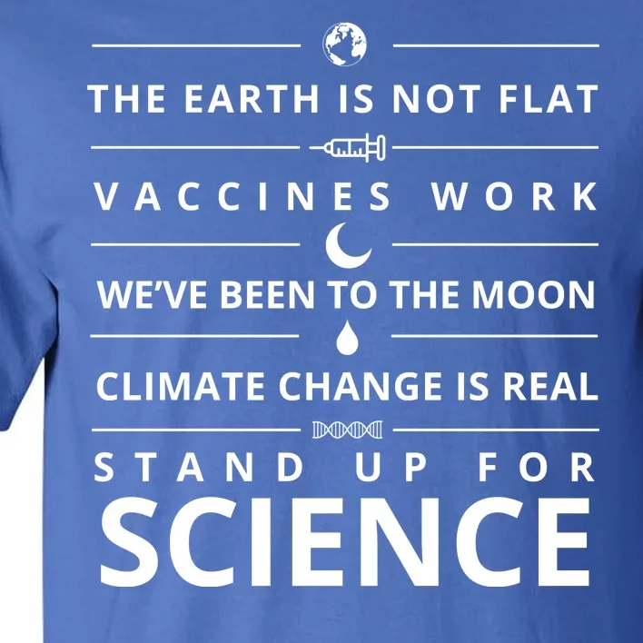 Stand Up For Science Quote Tall T-Shirt