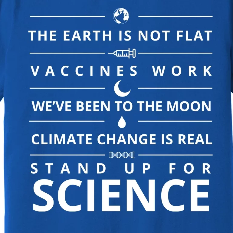 Stand Up For Science Quote Premium T-Shirt