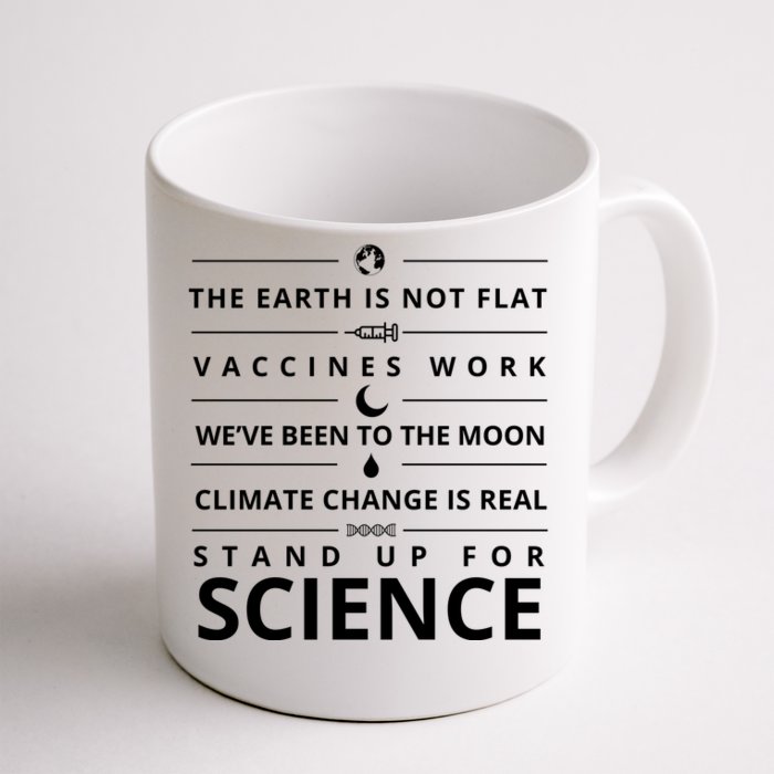 Stand Up For Science Quote Front & Back Coffee Mug