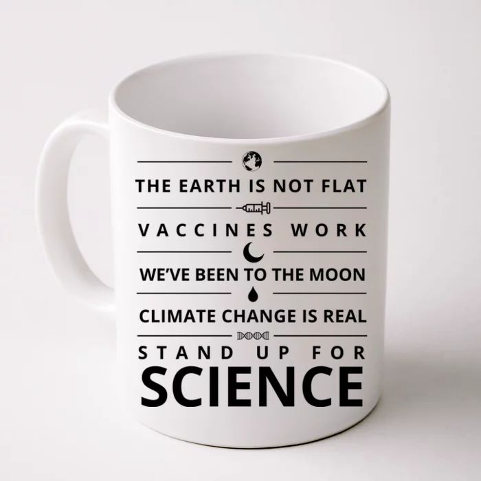 Stand Up For Science Quote Front & Back Coffee Mug