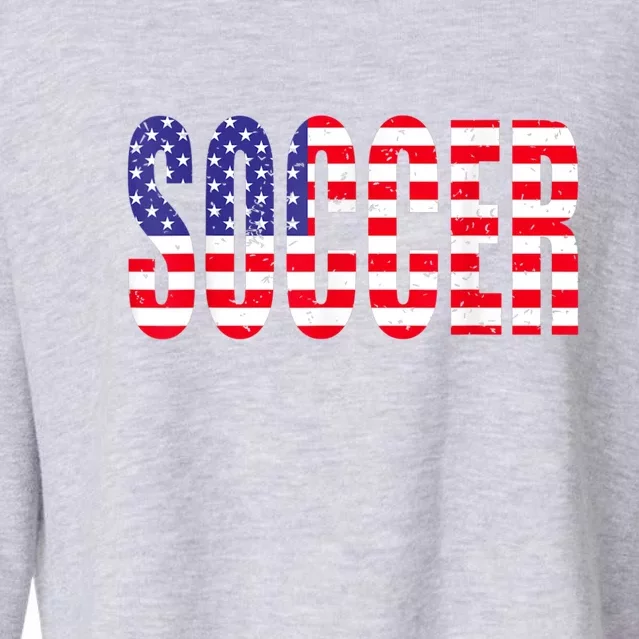 Soccer USA Flag For Soccer Lover Man Woman Cropped Pullover Crew