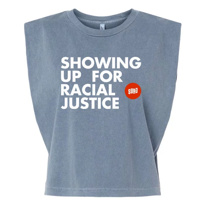 Showing Up For Racial Justice Garment-Dyed Women's Muscle Tee