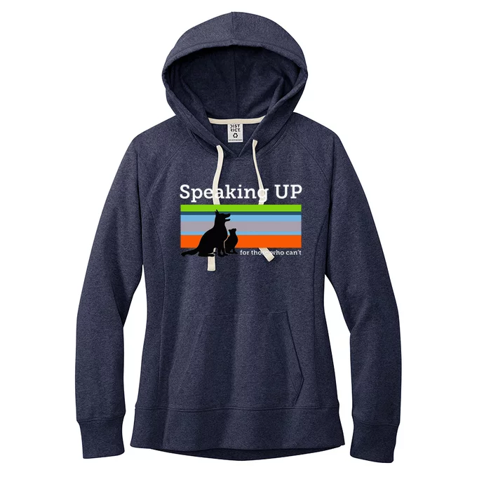 Speaking Up For Those Who CanT Stop Animal Abuse Awareness Women's Fleece Hoodie