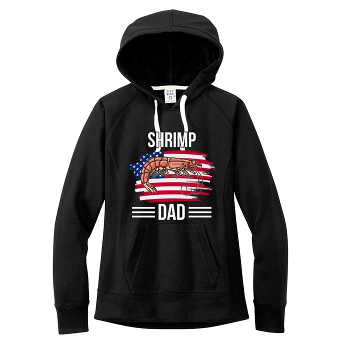 Shrimp Us Flag 4th Of July Fathers Day Shrimp Dad Gift Women's Fleece Hoodie