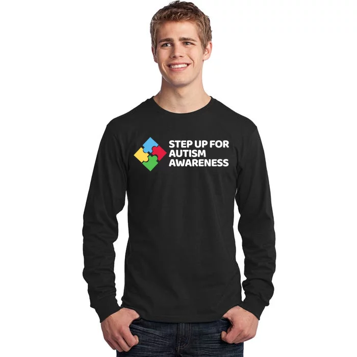 Step Up For Autism Awareness Tall Long Sleeve T-Shirt