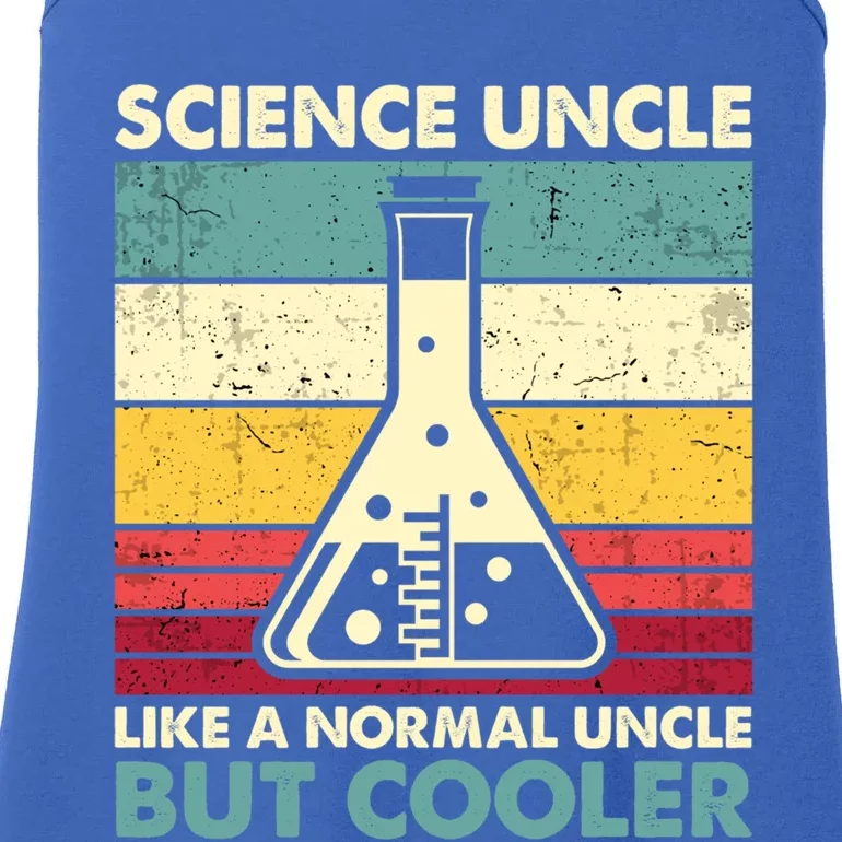 Science Uncle Funny Biology Chemistry Physics FatherS Day Great Gift Ladies Essential Tank