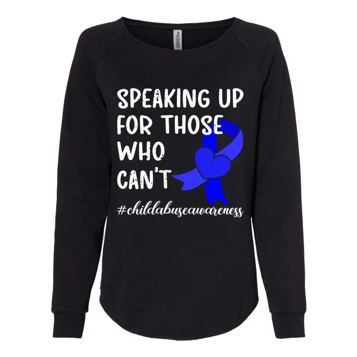 Speaking Up For Those Who Cant Abuse Prevention Month Funny Gift Womens California Wash Sweatshirt