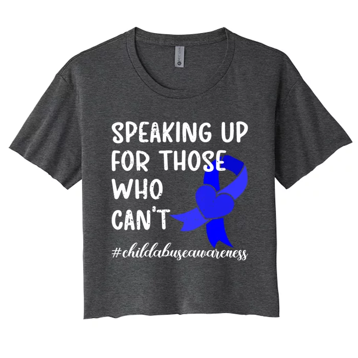 Speaking Up For Those Who Cant Abuse Prevention Month Funny Gift Women's Crop Top Tee