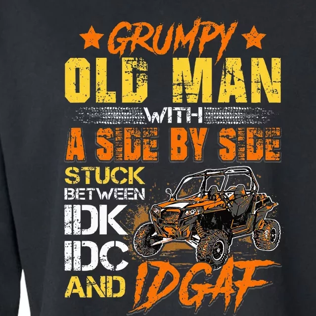 Sxs Utv Grumpy Old Man With Side By Side Cropped Pullover Crew