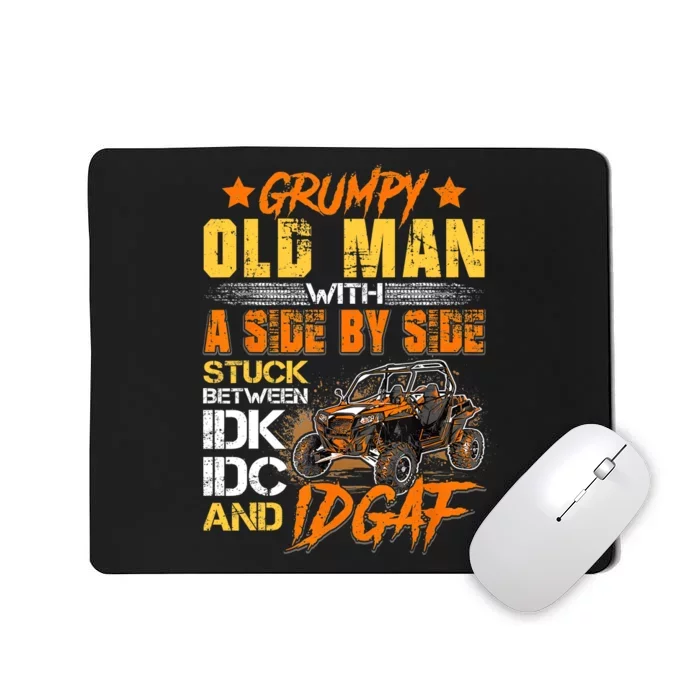 Sxs Utv Grumpy Old Man With Side By Side Mousepad