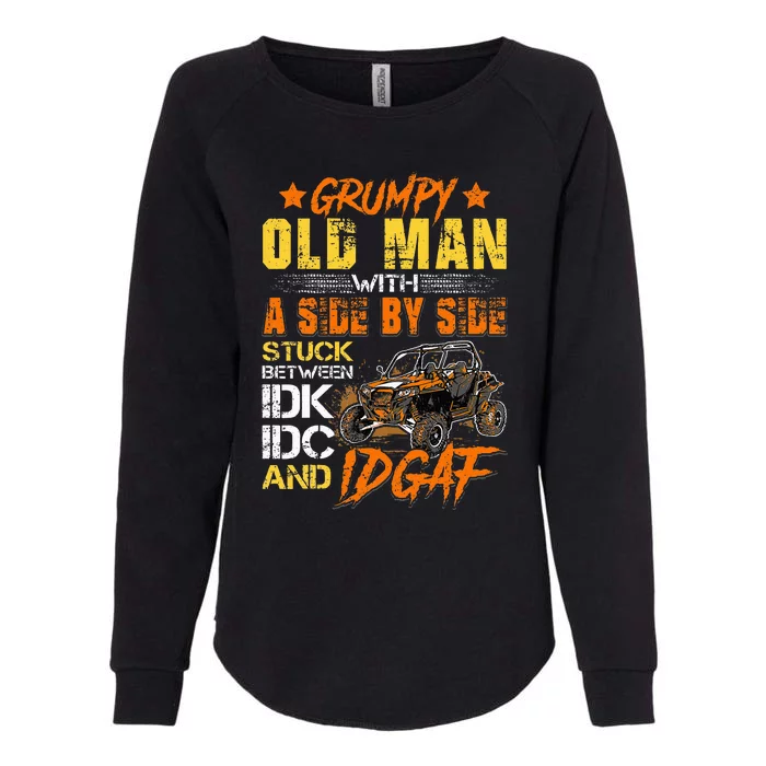 Sxs Utv Grumpy Old Man With Side By Side Womens California Wash Sweatshirt