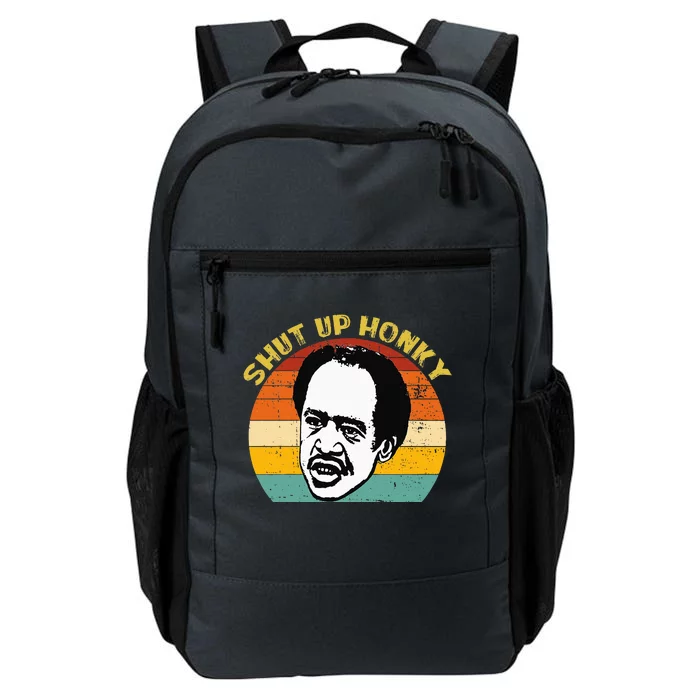 SHUT UP HONKY FUNNY Daily Commute Backpack