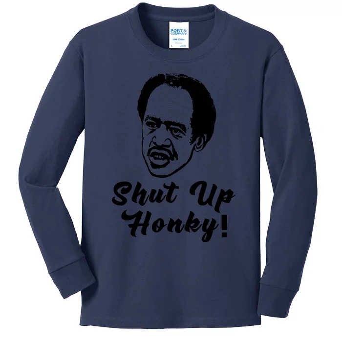 Shut Up Honky! Kids Long Sleeve Shirt