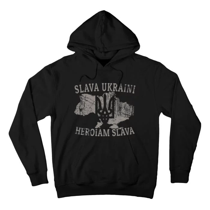 Slava Ukraini Heroiam Slava Glory To Heroes Glory To Ukraine Tall Hoodie