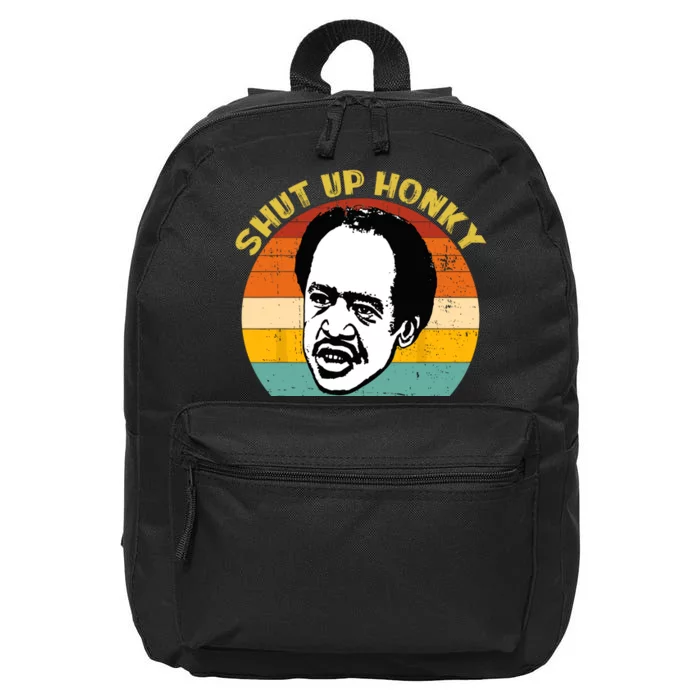 Shut Up Honky Vintage 16 in Basic Backpack