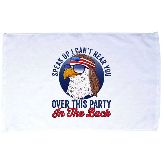 Speak Up I CanT Hear You Over This Party In The Back Mullet Microfiber Hand Towel