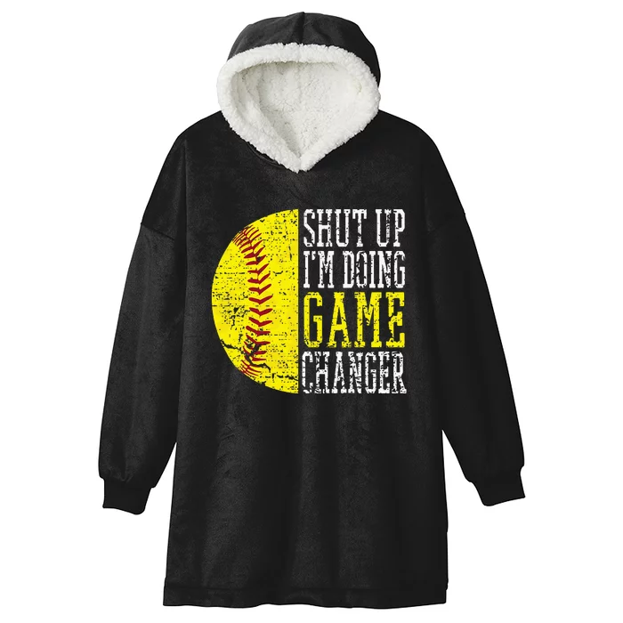 Shut Up IM Doing Game Changer Funny Baseball Player Hooded Wearable Blanket