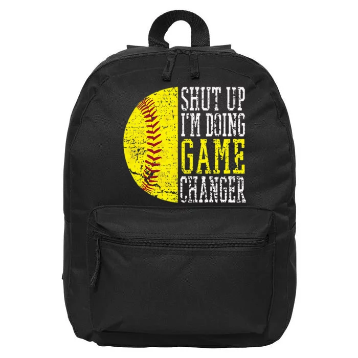 Shut Up IM Doing Game Changer Funny Baseball Player 16 in Basic Backpack