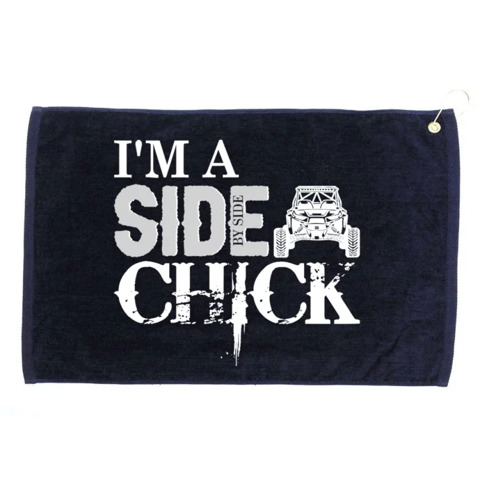 Sxs Utv IM A Side Chick W Grommeted Golf Towel