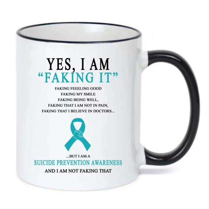 Suicide Prevention Faking It Quote Black Color Changing Mug