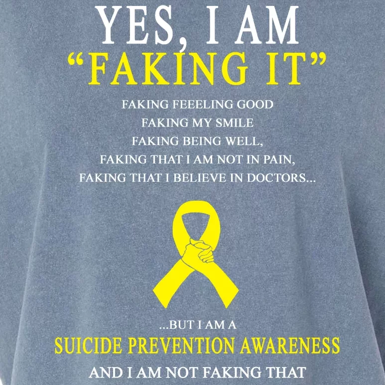 Suicide Prevention Faking It Quote Garment-Dyed Women's Muscle Tee