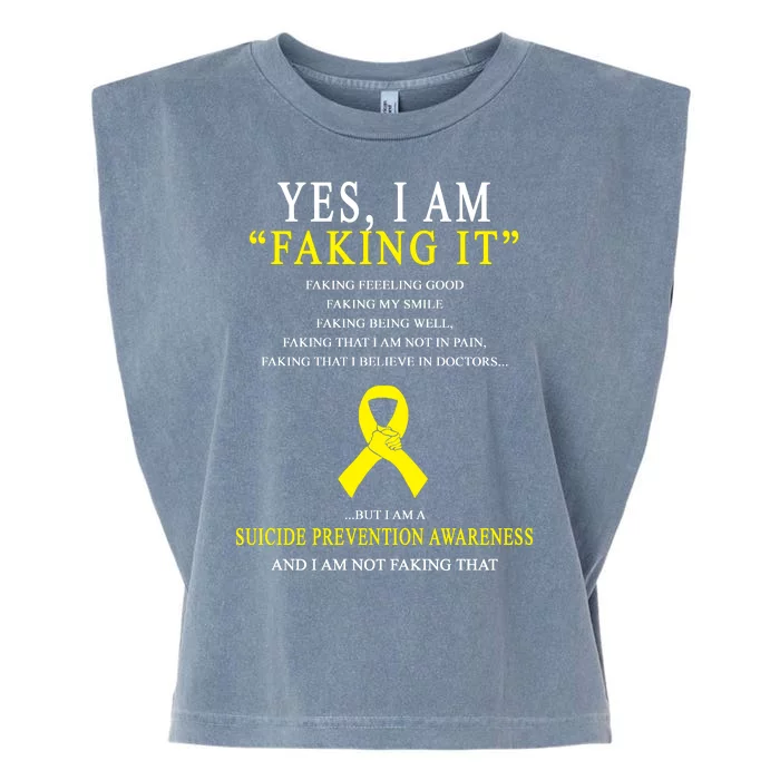 Suicide Prevention Faking It Quote Garment-Dyed Women's Muscle Tee