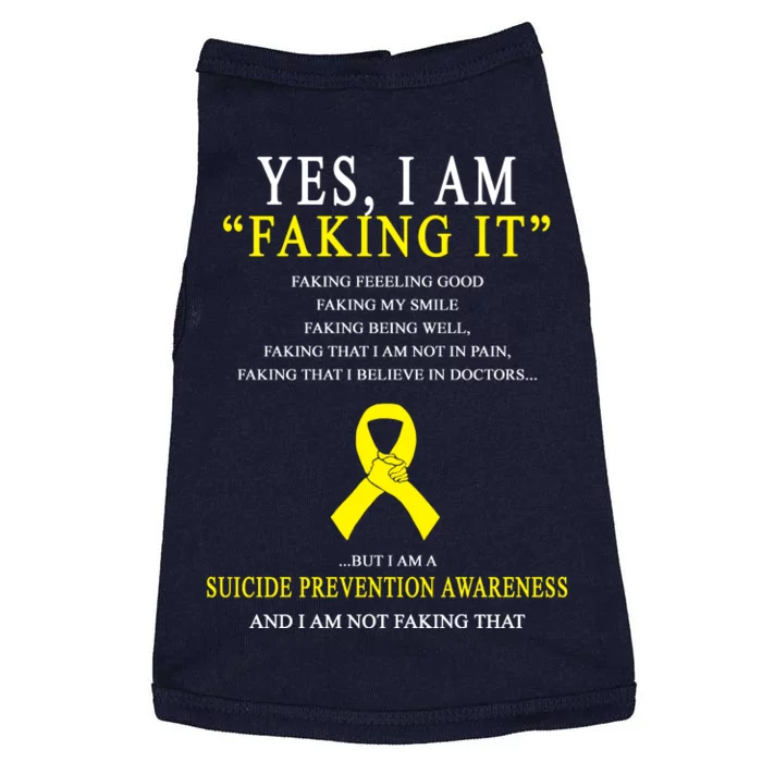 Suicide Prevention Faking It Quote Doggie Tank