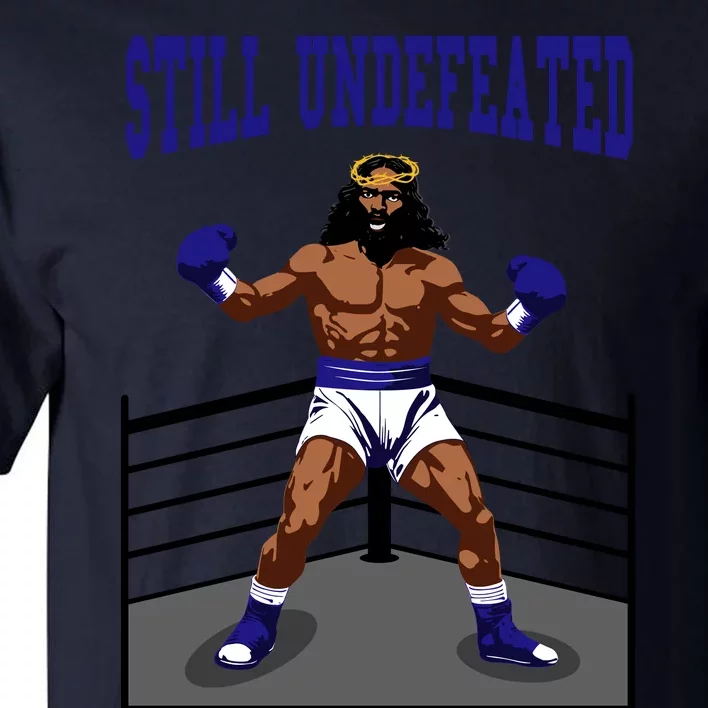 Still Undefeated Jesus Front & Back Tall T-Shirt