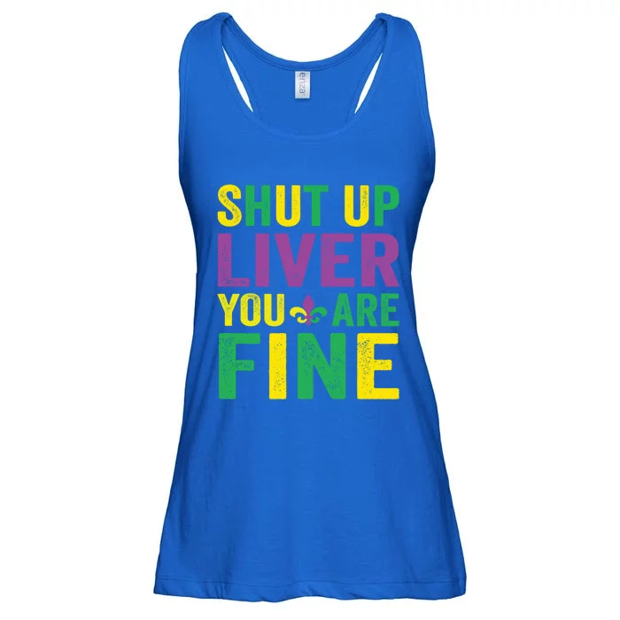 Shut Up Liver You Are Fine Mardi Gras Costume Mardi Gras Funny Gift Ladies Essential Flowy Tank