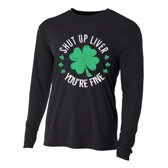 Shut Up Liver You're Fine St Patrick's Day Beer Drinking Cooling Performance Long Sleeve Crew