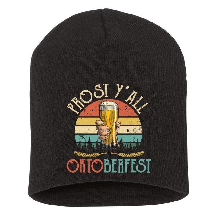 Shut Up Liver Its Oktoberfest Prost Yall Beer Drinking Short Acrylic Beanie