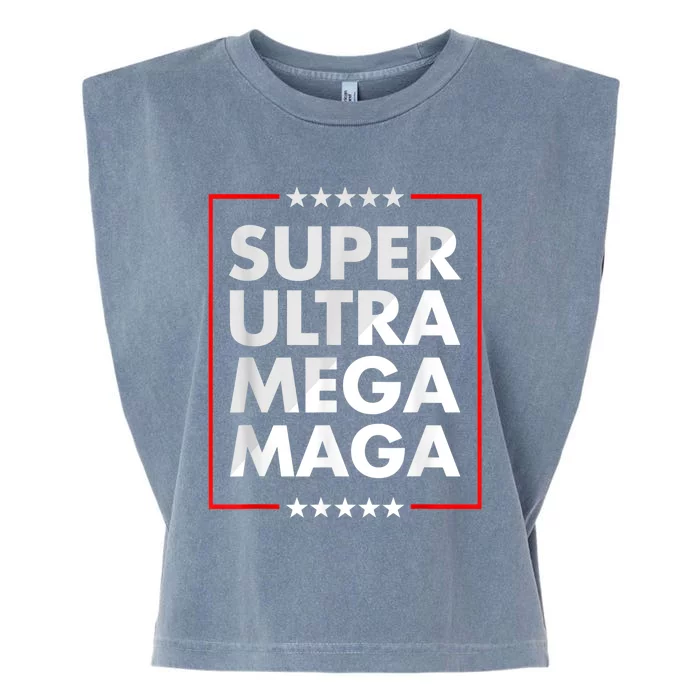 Super Ultra Mega Maga Trump Liberal Supporter Republican Garment-Dyed Women's Muscle Tee