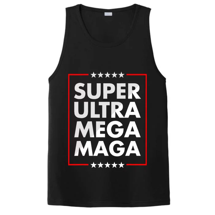 Super Ultra Mega Maga Trump Liberal Supporter Republican Pro Trump Performance Tank