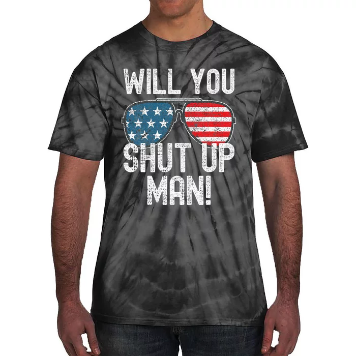 Shut Up Man! Joe Biden Tie-Dye T-Shirt