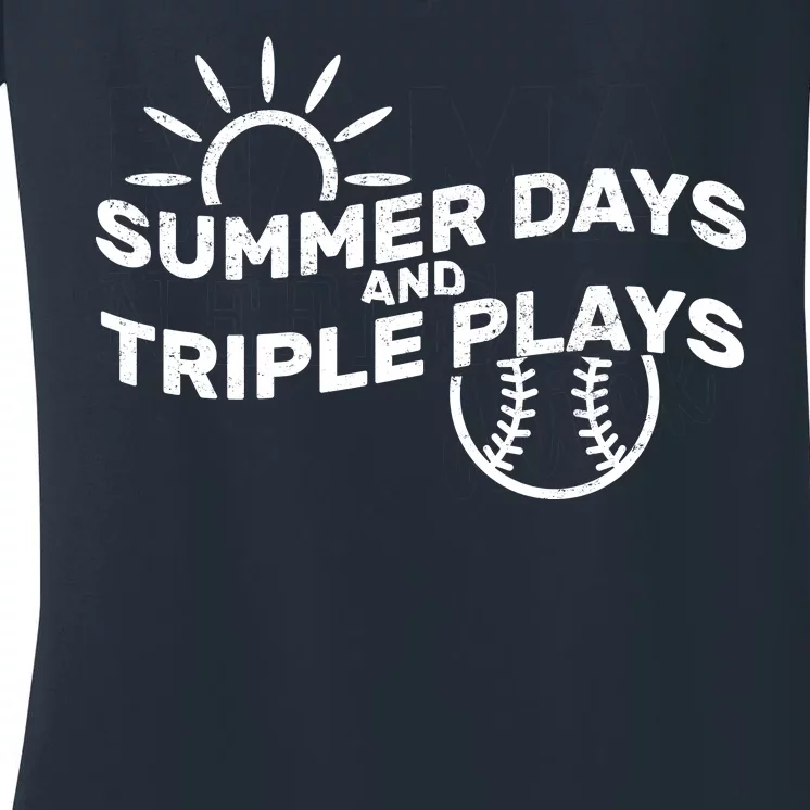 Summer Days And Triple Plays Women's V-Neck T-Shirt