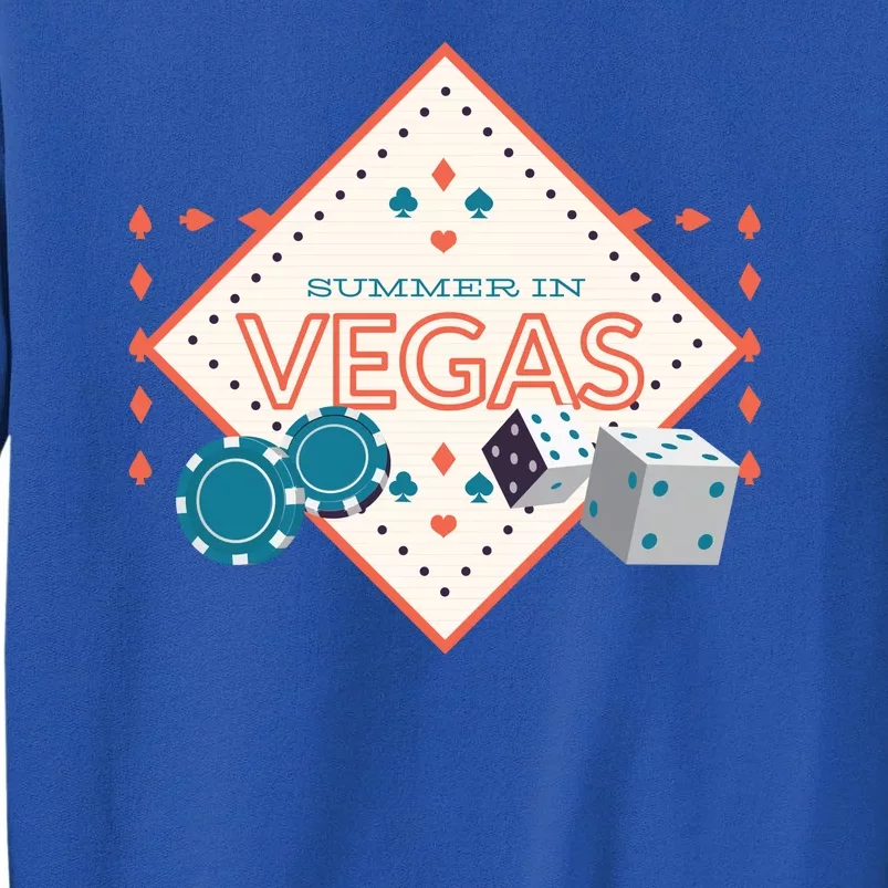 Summer In Vegas Tall Sweatshirt