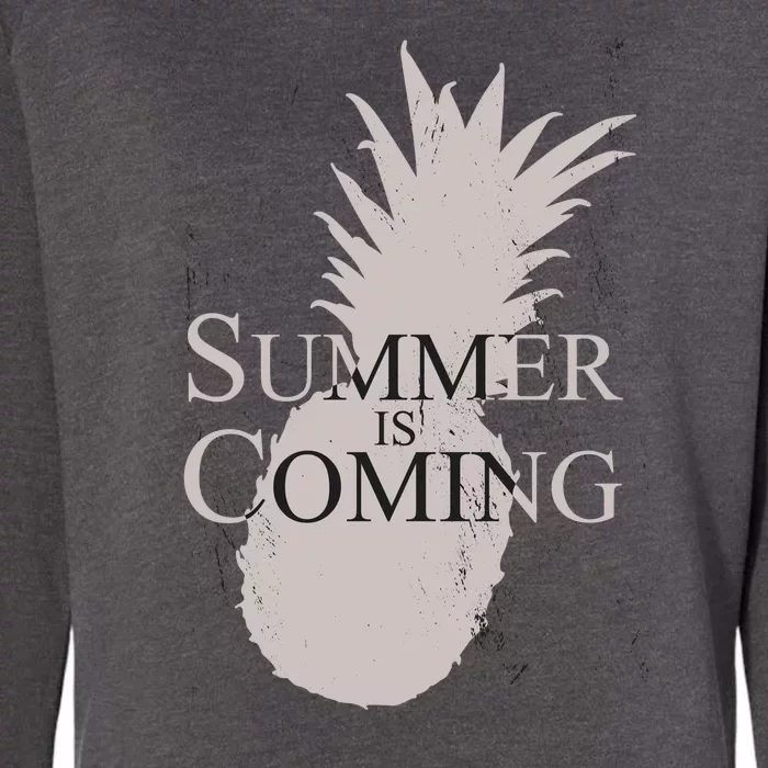 Summer Is Coming Pineapple Womens California Wash Sweatshirt