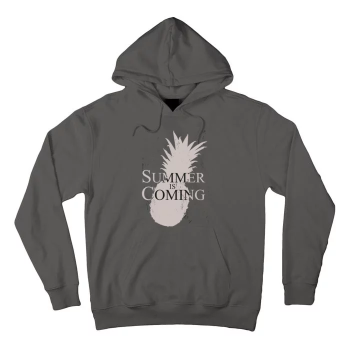 Summer Is Coming Pineapple Tall Hoodie