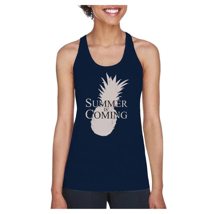 Summer Is Coming Pineapple Women's Racerback Tank