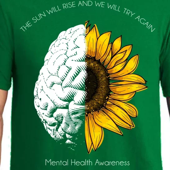 Sun Will Rise We Will Try Again Mental Health Pajama Set