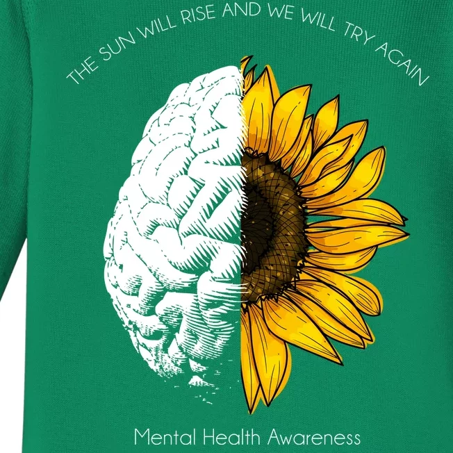 Sun Will Rise We Will Try Again Mental Health Baby Long Sleeve Bodysuit