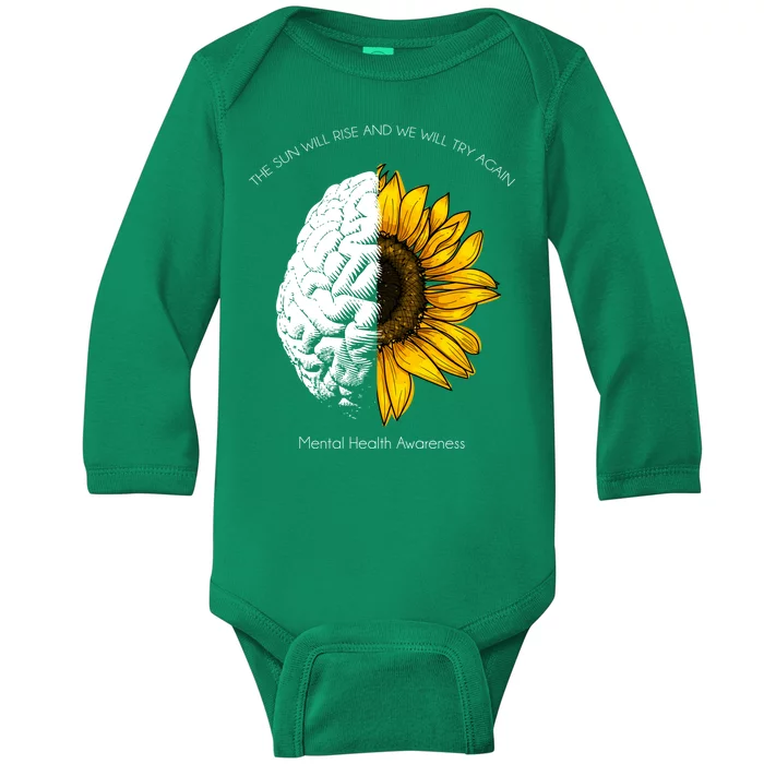 Sun Will Rise We Will Try Again Mental Health Baby Long Sleeve Bodysuit